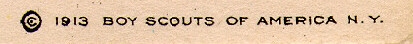 © 1913 BOY SCOUTS OF AMERICA N.Y